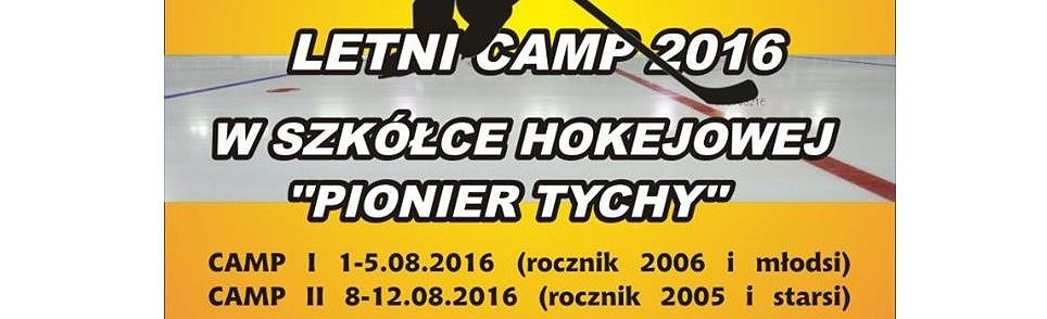 Zaproszenie na letni camp – Tychy 2016