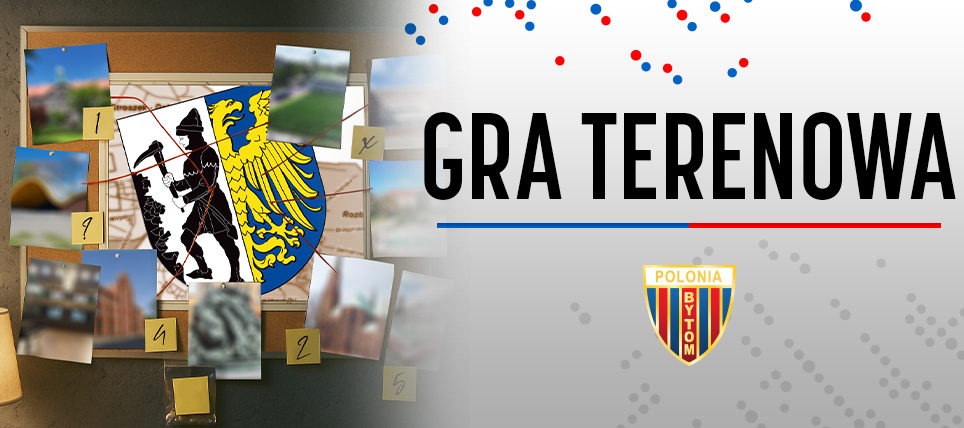 Polonia Bytom rusza z grą miejską – znajdź bilet i kibicuj za darmo!