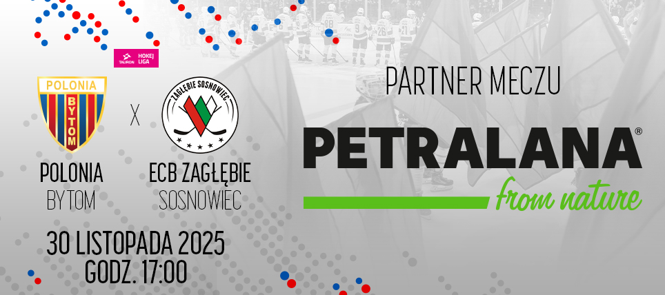 <strong>Niedzielny mecz Polonii z Zagłębiem dedykowany firmie PETRALANA</strong>