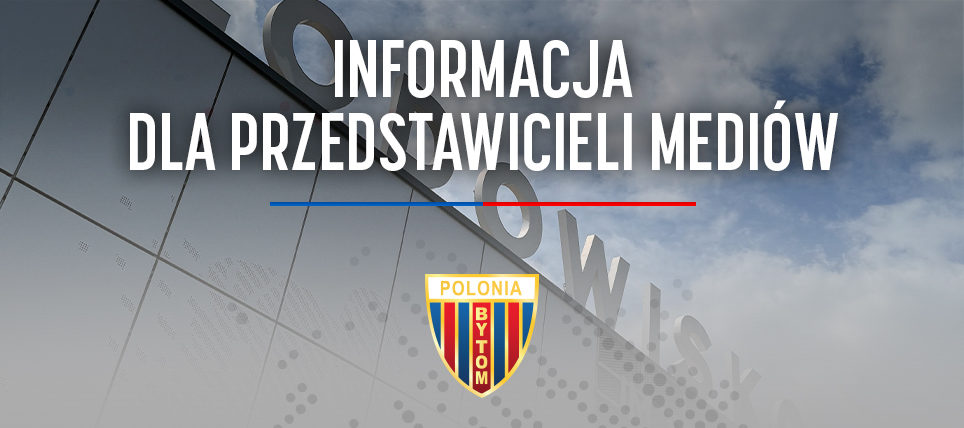 Informacje dla przedstawicieli mediów.