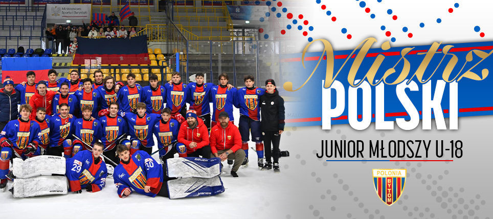Juniorzy młodsi Polonii Bytom mistrzami Polski!