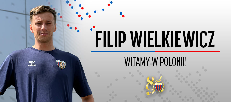 Filip Wielkiewicz nowym zawodnikiem BS Polonii Bytom